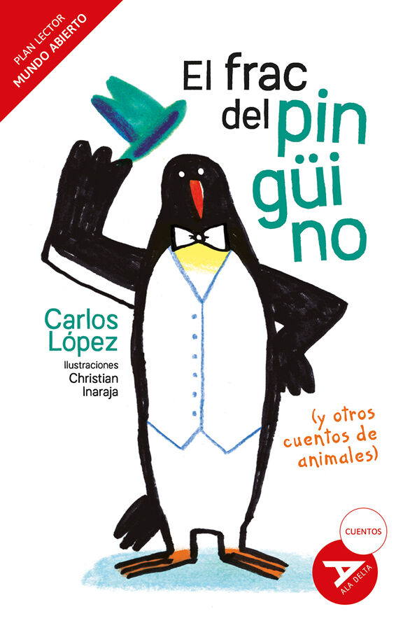 El frac del ping&uuml;ino (y otros cuentos de animales)
