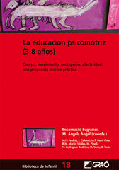 La educación psicomotriz (3-8 años) La educación psicomotriz (3-8 años)