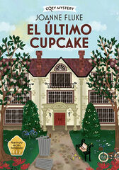 El último cupcake (Cozy Mystery) El último cupcake (Cozy Mystery)