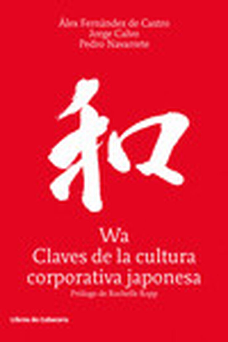 WA, CLAVES DE LA CULTURA CORPORATIVA JAP