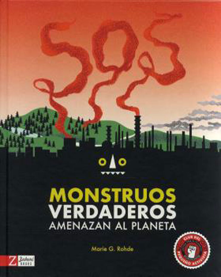 SOS monstruos verdaderos amenazan el planeta