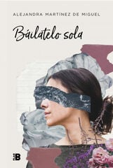 Báilatelo sola Báilatelo sola