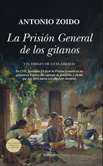 La Prisión General de los gitanos La Prisión General de los gitanos