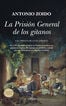 La Prisión General de los gitanos La Prisión General de los gitanos