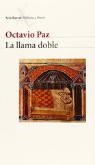 La llama doble: amor y erotismo