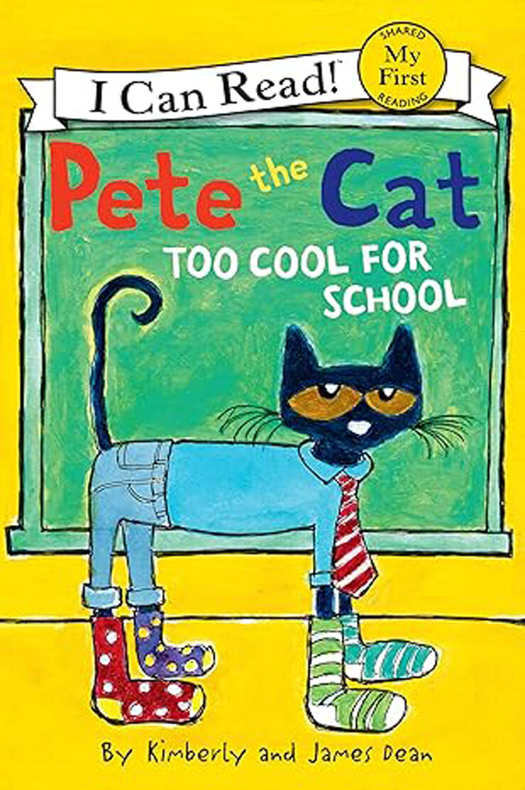 Pete The Cat: Too Cool For School