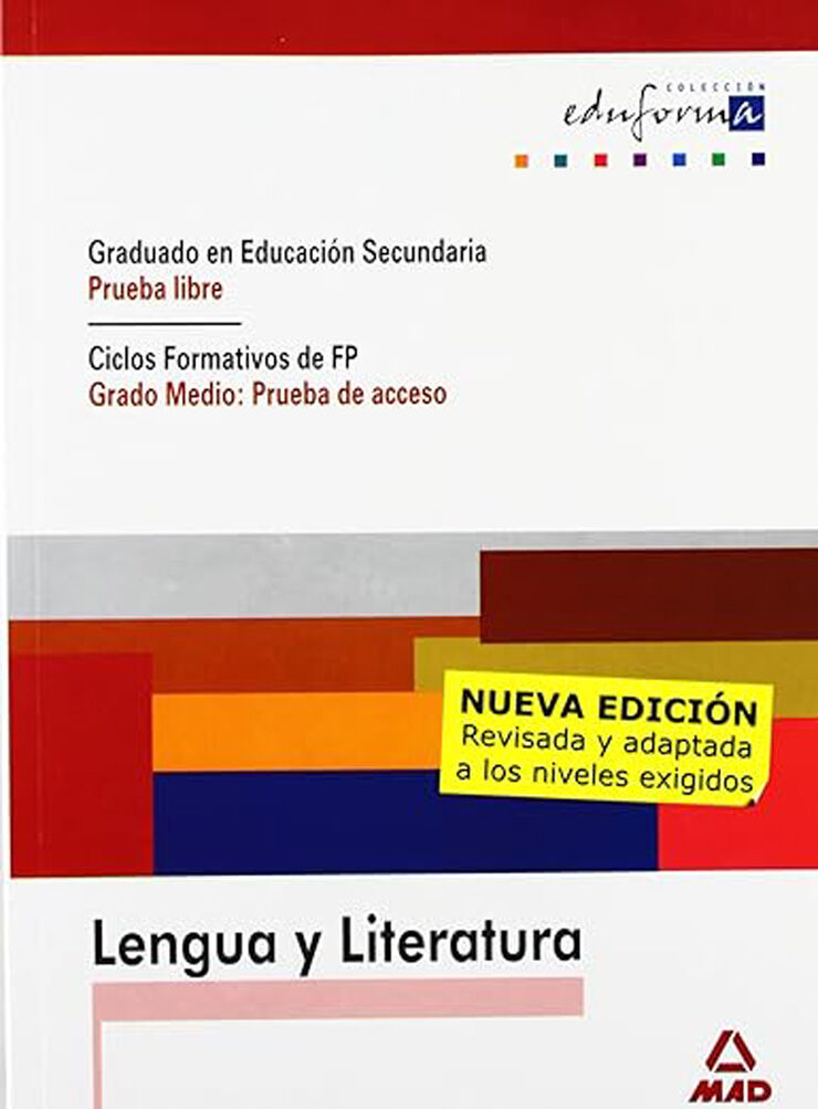 Lengua y literatura. Graduado en educación secundaria (prueba libre). Ciclos formativos de fp (grado medio: prueba de acceso).