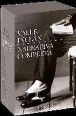 Narrativa completa de Valle-Inclán Narrativa completa de Valle-Inclán