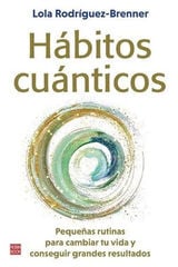 Hábitos cuánticos Hábitos cuánticos