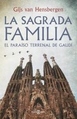 Sagrada Familia, La Sagrada Familia, La