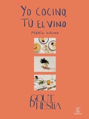 Yo cocino, tú el vino Yo cocino, tú el vino