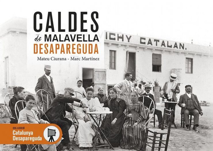 Caldes de Malavella desapareguda