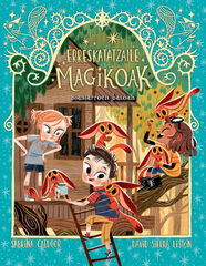 Erreskatatzaile Magikoak #8. Mamarroen basoan