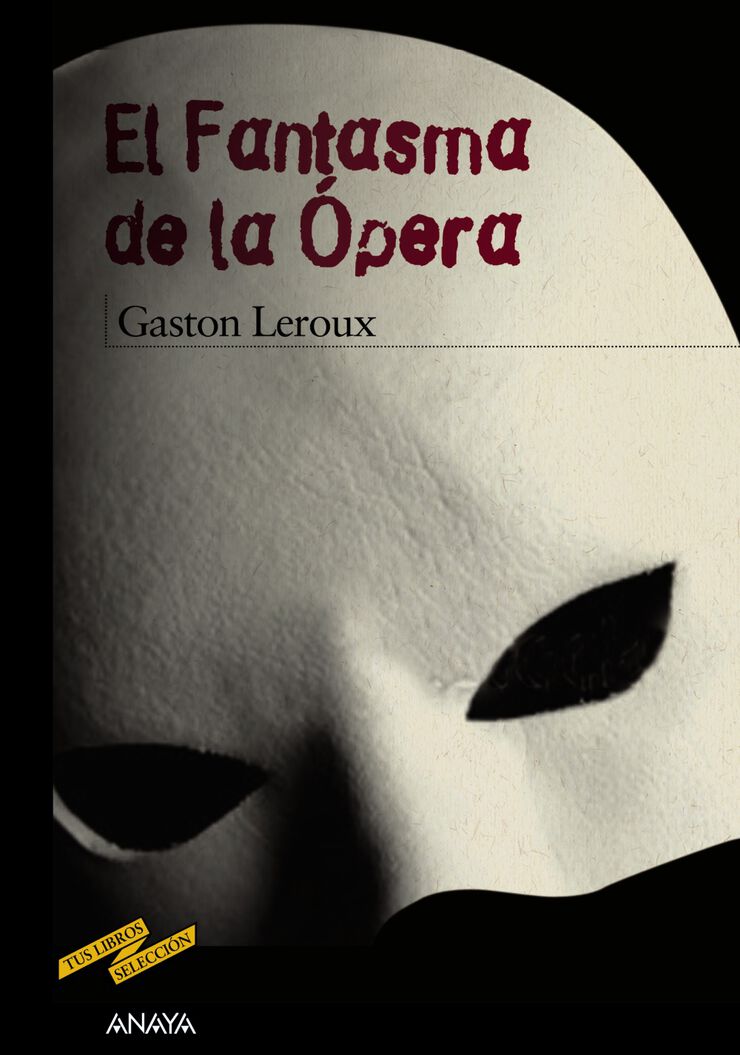 Fantasma de la ópera, El