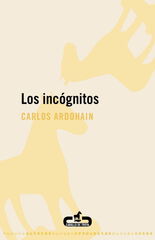 Los incógnitos Los incógnitos