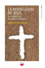 La revolución de Jesús La revolución de Jesús