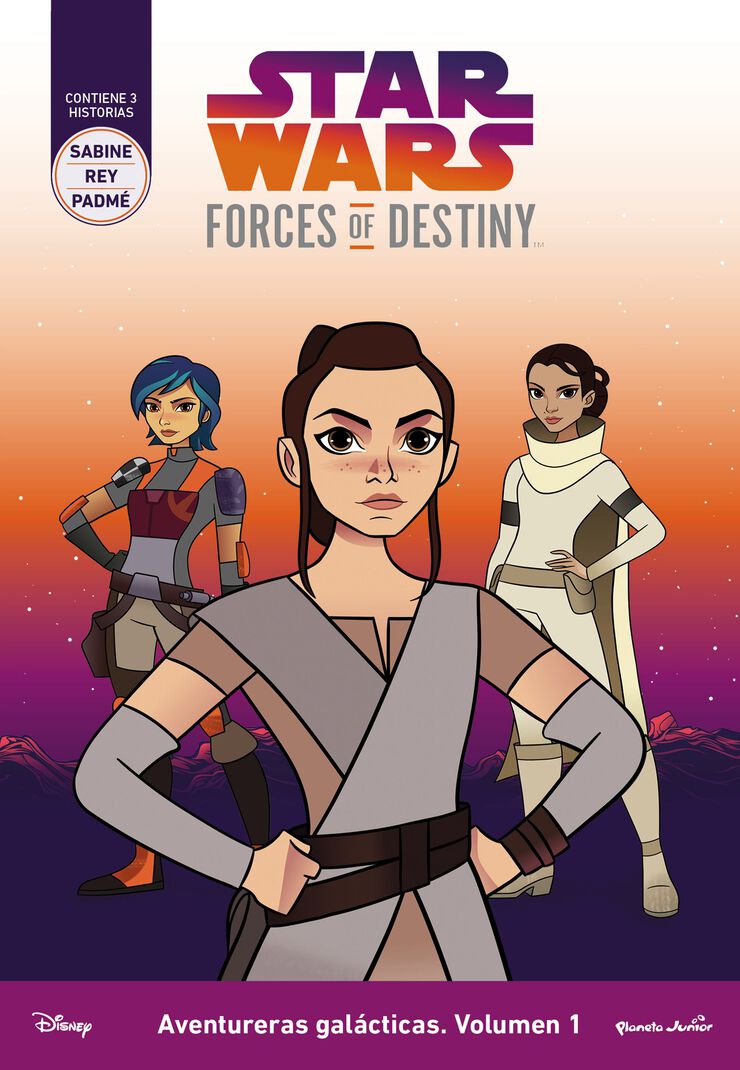 Star Wars. Forces of Destiny. Aventureras galácticas. Volumen 1