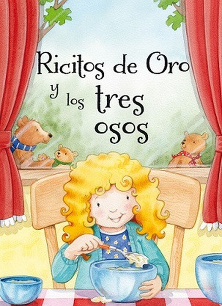 Ricitos de oro y los tres osos