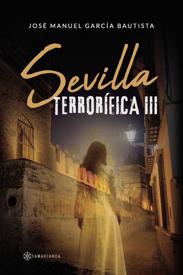 Sevilla terror&iacute;fica III