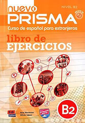 Nuevo Prisma B2 Ejercicios Nuevo Prisma B2 Ejercicios