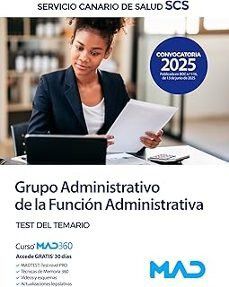 Grupo Administrativo de la Funci&oacute;n Administrativa del Servicio Canario de Salud. Test del temario