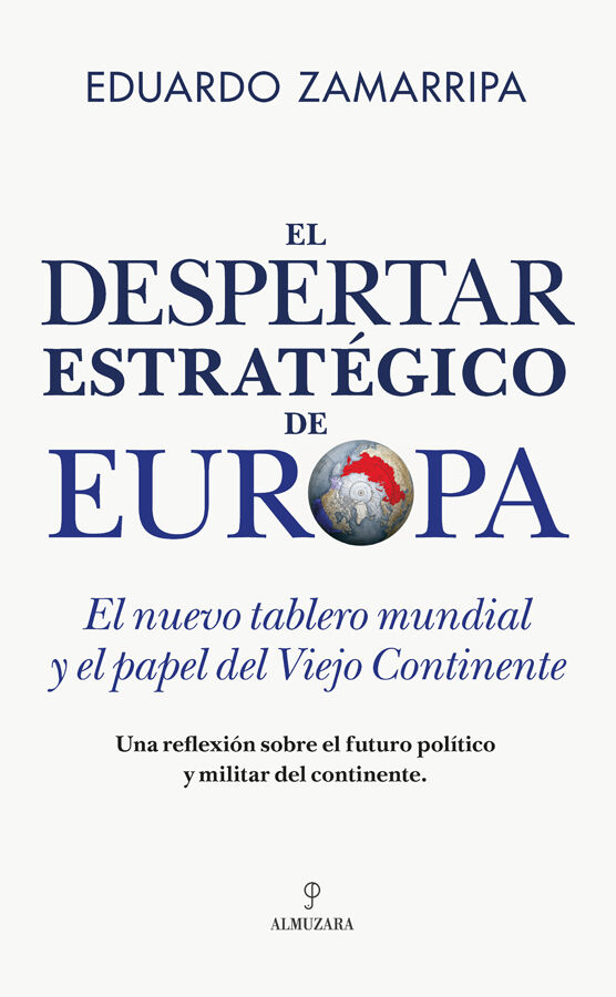 El despertar estrat&eacute;gico de Europa