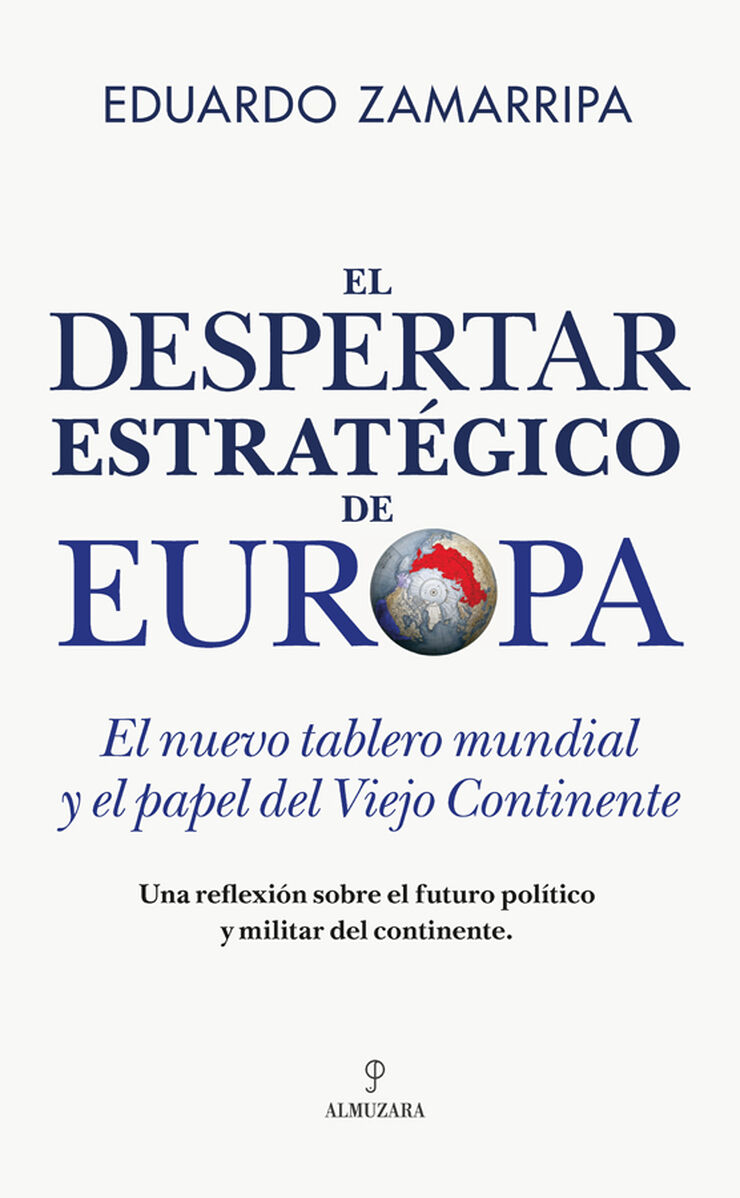 El despertar estrat&eacute;gico de Europa