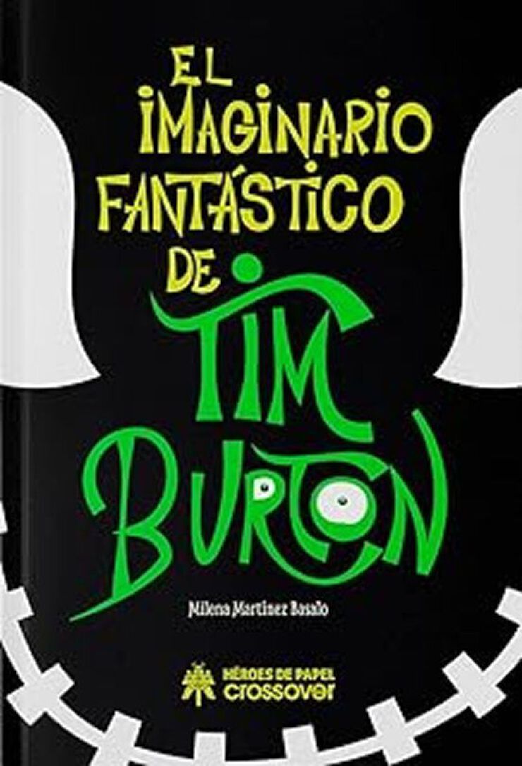 El imaginario fant&aacute;stico de Tim Burton 2
