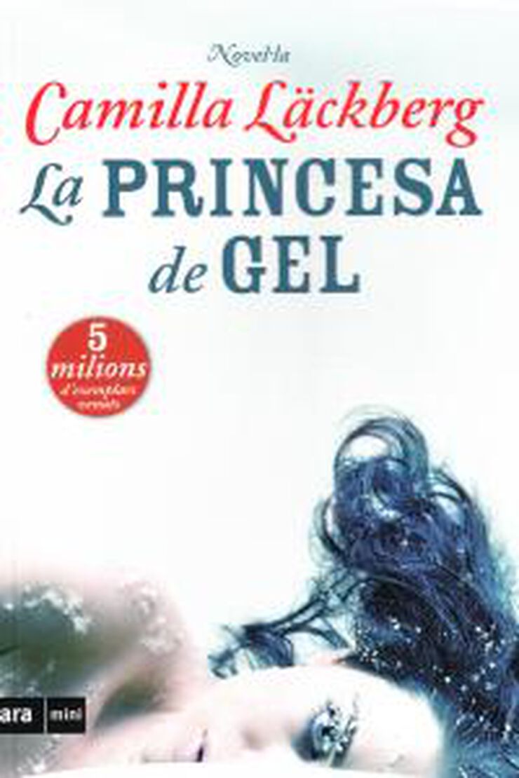 La princesa de gel