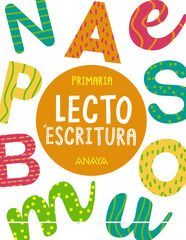 Lectoescritura 1. Edición 2023 Lectoescritura 1. Edición 2023