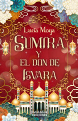 Sumira y el Don de Isvara Sumira y el Don de Isvara