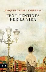 Fent tentines per la vida Fent tentines per la vida