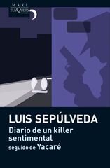 Diario de un Killer sentimental seguido Diario de un Killer sentimental seguido
