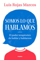 Somos lo que hablamos Somos lo que hablamos