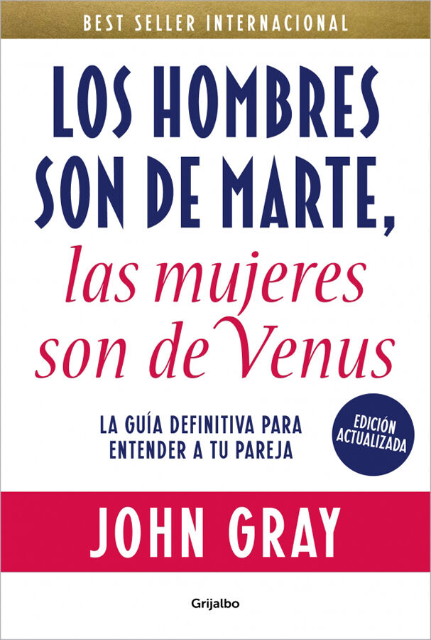 Los hombres son de Marte, las mujeres son de Venus (edici&oacute;n actualizada)
