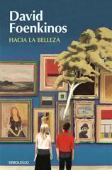 Hacia la belleza Hacia la belleza