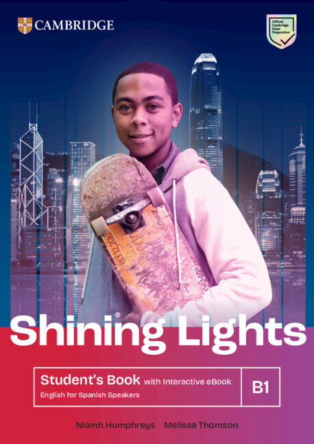 Shining Lights English for Spanish Speakers Student's Book with Interactive eBook B1