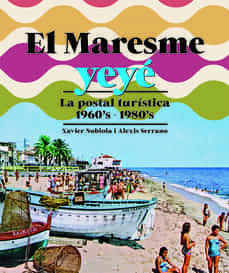 El Maresme yey&eacute;