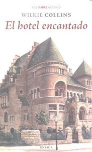 Hotel encantado, El