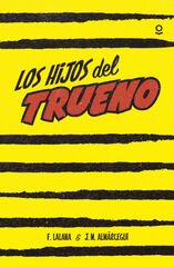 Los hijos del Trueno Los hijos del Trueno