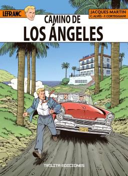 Lefranc 34. Camino de los &Aacute;ngeles