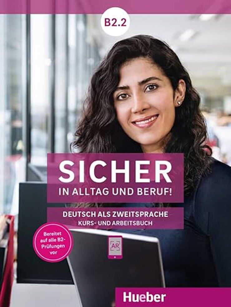 Sicher In Alltag Und Beruf! B2. 2 - Kursbuch + Arbeitsbuch Sicher In Alltag Und Beruf! B2. 2 - Kursbuch + Arbeitsbuch