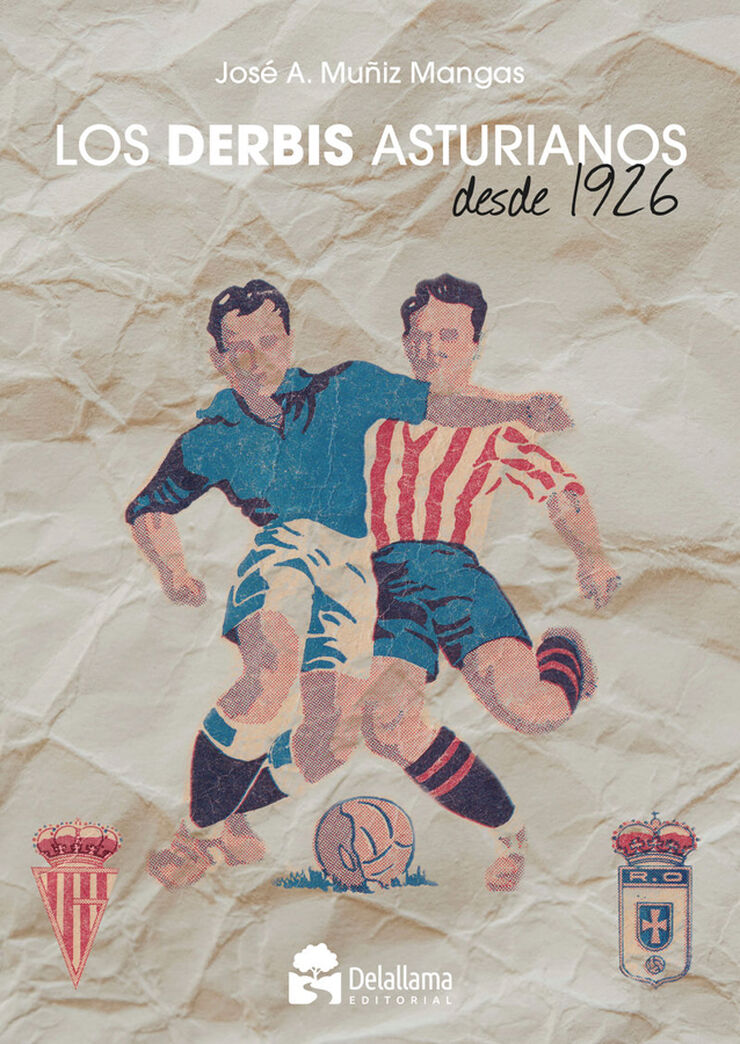 Los derbis asturianos desde 1926
