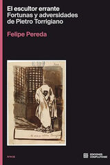 El escultor errante: Fortunas y adversidades de Pietro Torrigiano