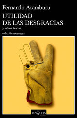 Utilidad de las desgracias Utilidad de las desgracias
