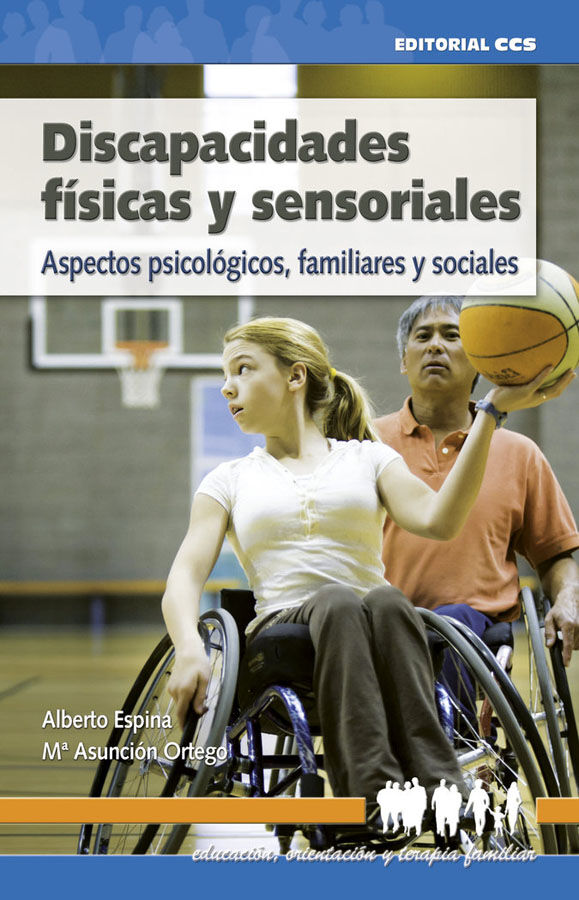 Discapacidades f&iacute;sicas y sensoriales