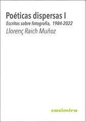 Poéticas dispersas I