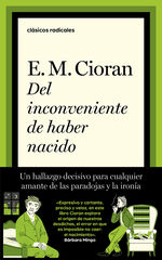 Del inconveniente de haber nacido Del inconveniente de haber nacido