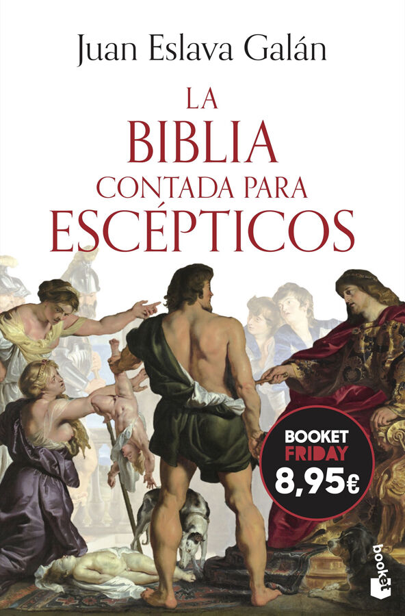 La Biblia contada para esc&eacute;pticos