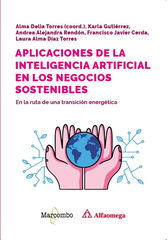 Aplicaciones de la inteligencia artificial en los negocios sostenibles Aplicaciones de la inteligencia artificial en los negocios sostenibles